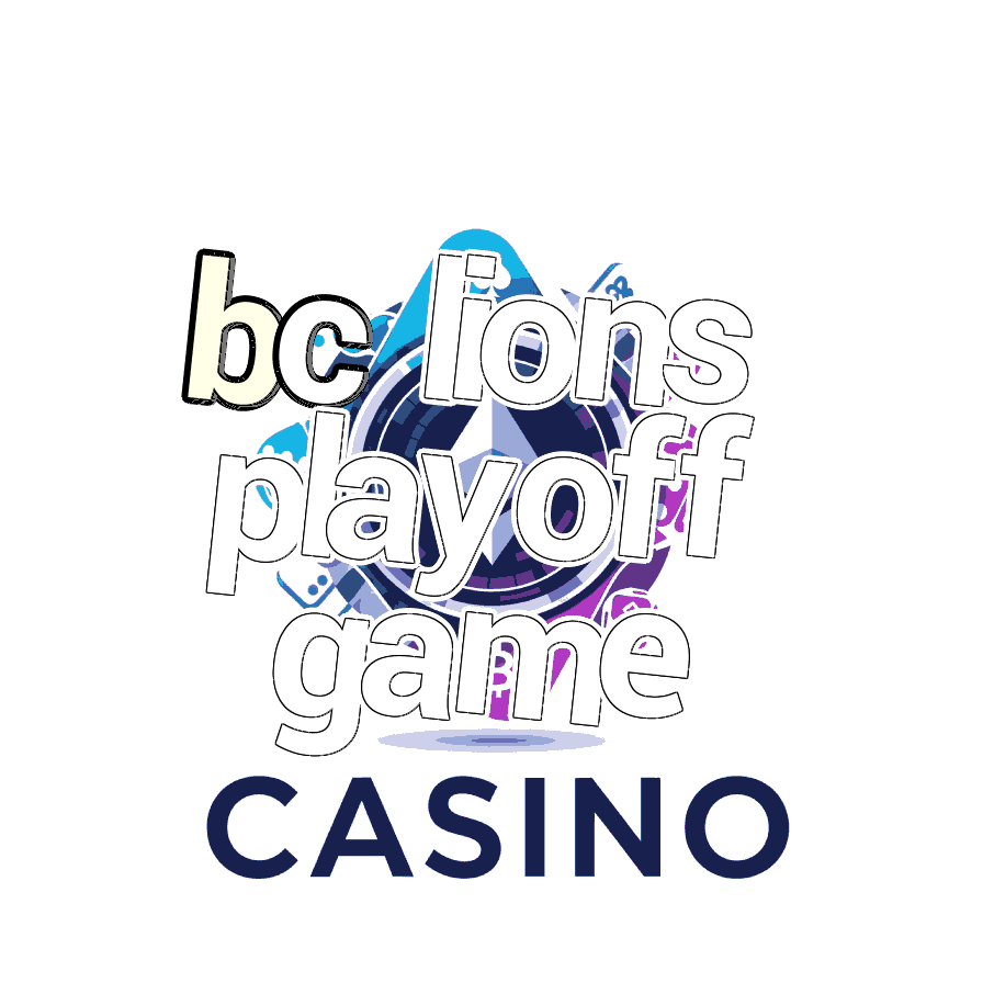 BC Lions Playoff Game - Postseason Schedule